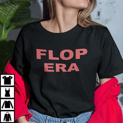 Flop Era Shirt This Is My Flop Era