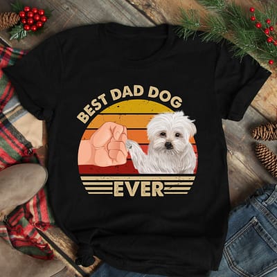 Best Dad Ever Shirt Vintage Best Maltese Dog Dad Ever