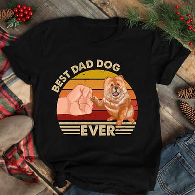 Best Dad Ever Shirt Vintage Best Chowchow Dog Dad Ever