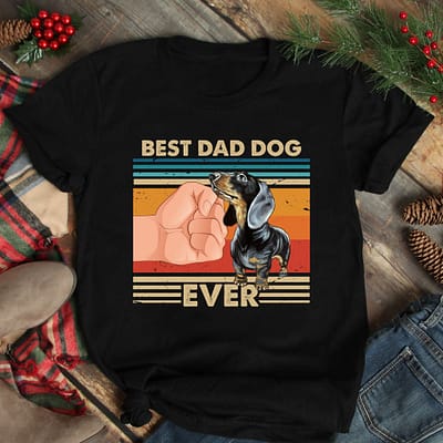 Vintage Best Dad Ever Shirt Best Dachshund Dog Dad Ever