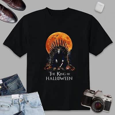 Happy Halloween Michael Myers The King Of Halloween T-Shirt