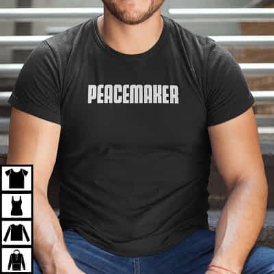 Work T Shirt Peacemaker