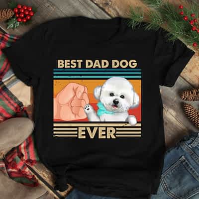 Best Dad Ever Shirt Vintage Best Bichon Dog Ever