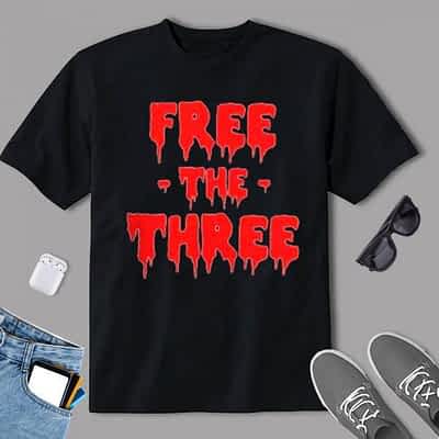 Free The Three Bloody T-Shirt