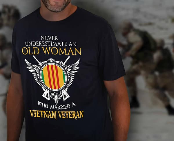 vietnam veteran wife shirt never underestimate old woman