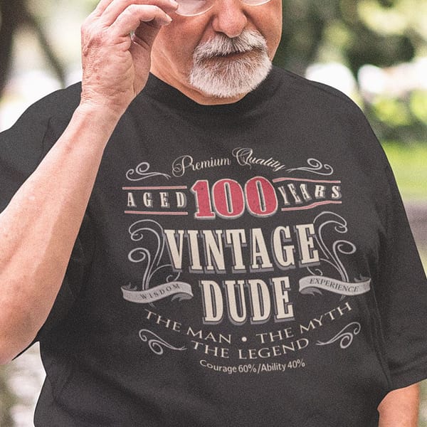100th birthday shirt limited edition aged to perfection