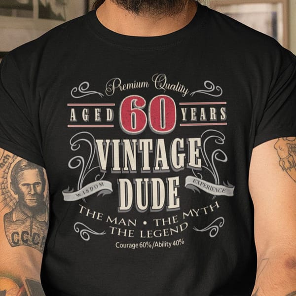 60th birthday shirt the men the myth the legend