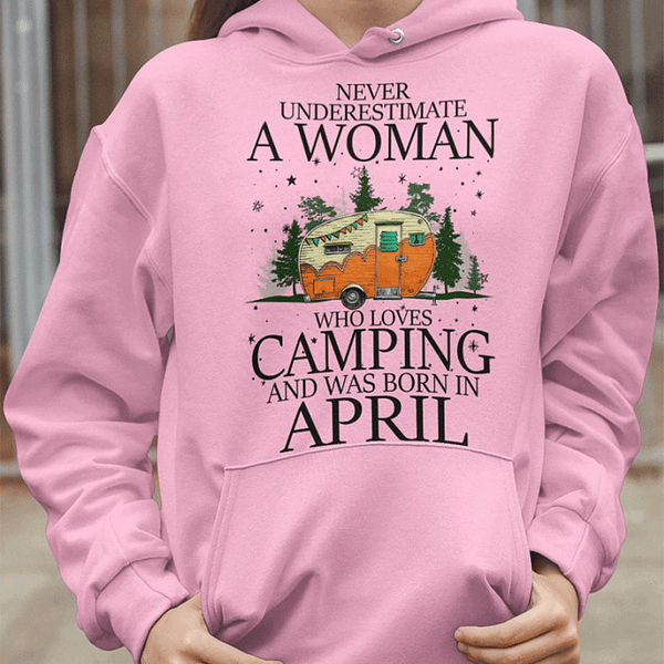a woman who loves camping and was born in april shirt