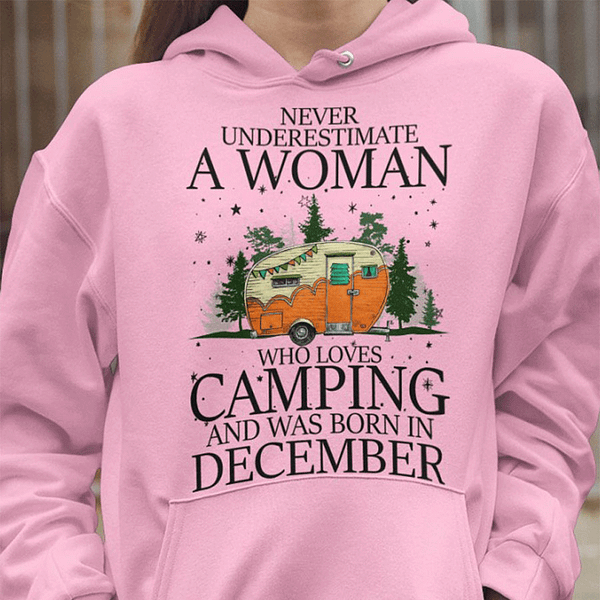 a woman who loves camping and was born in december shirt