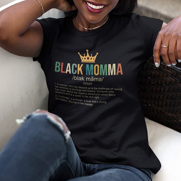 black momma definition shirt