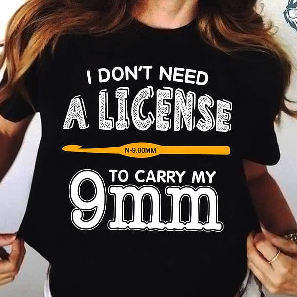 crochet shirt i dont need a license to carry my 9mm