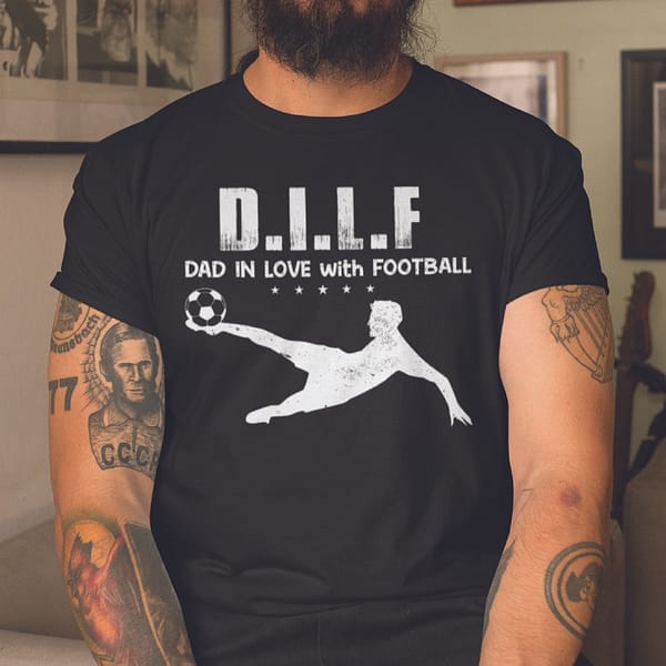 dilf dad i love football shirt 2