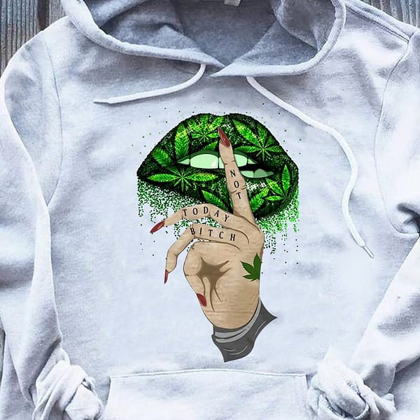 funny weed shirt not today weed lips