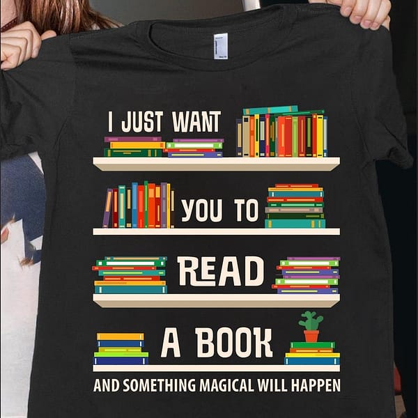 librarian shirt i just want you to read a book