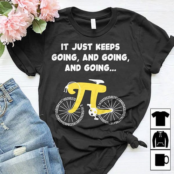 math teacher shirt pi bike it just keep going picycle