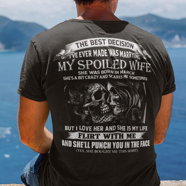 my spoiled wife shirt she was born in march skull couple