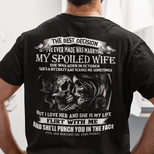 my spoiled wife shirt she was born in october skull couple