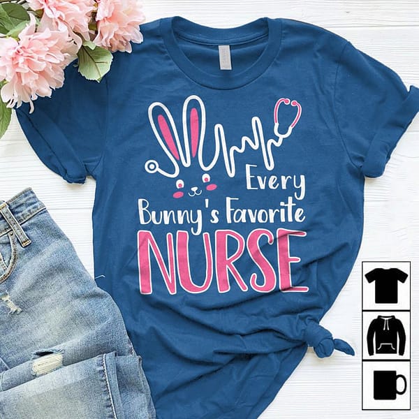 nurse shirt every bunnys favorite nurse