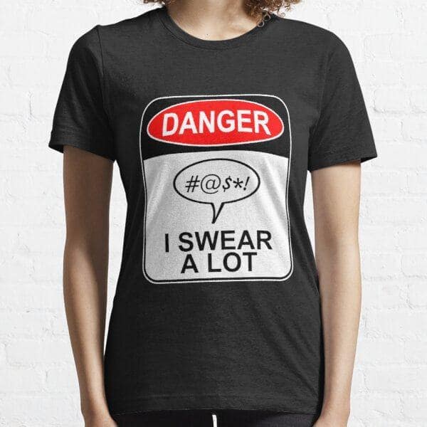 obscene lover shirt danger i swear a lot