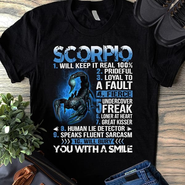 scorpio will keep it real 100 shirt