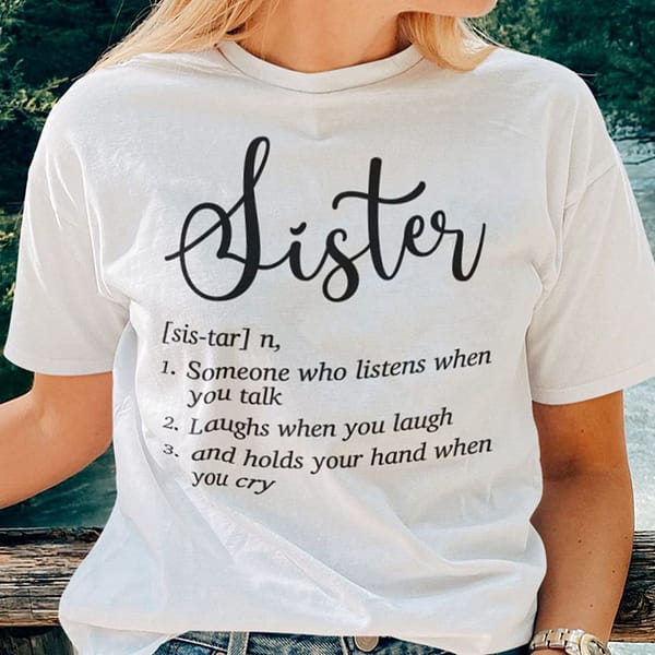 sister definition shirt funny sister meaning