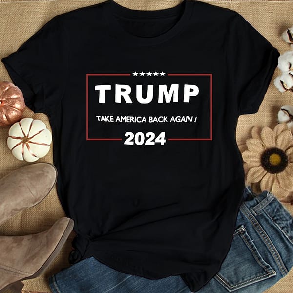 trump 2024 take america back again shirt