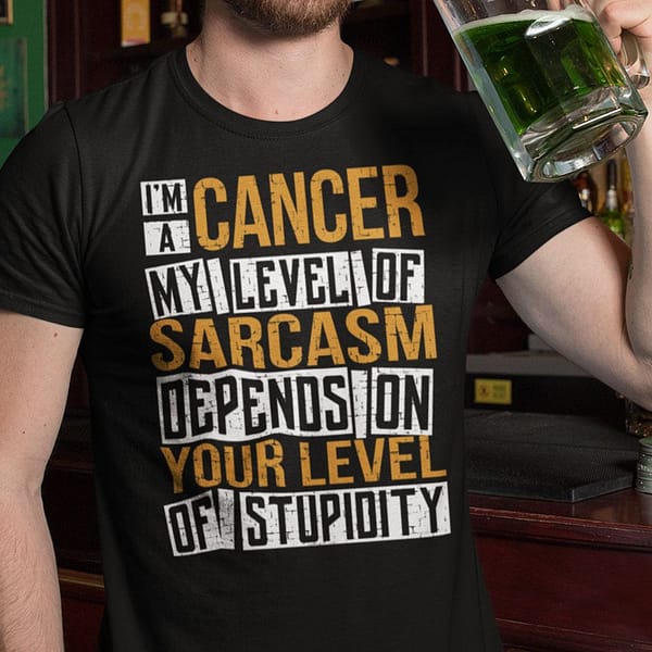 cancer shirt im a cancer