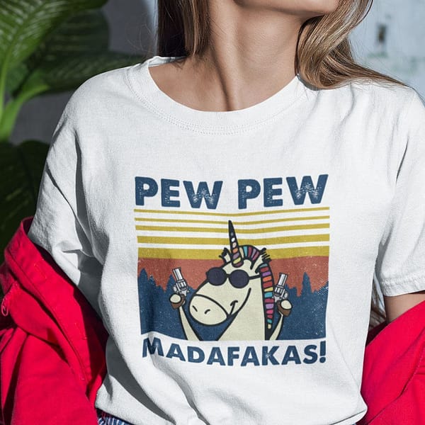 pew pew madafakas shirt unicorn