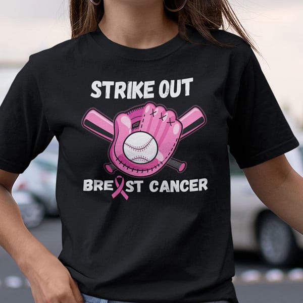 strike out breast cancer shirt baseball lovers