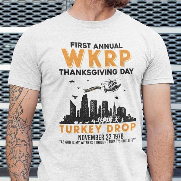 wkrp turkey drop t shirt as god is my witness thanksgiving shirt