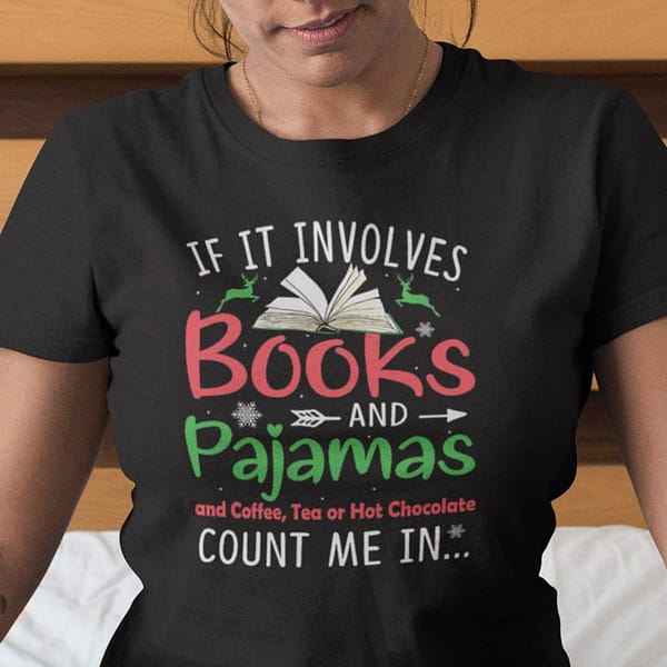 if it involves books and pajamas shirt