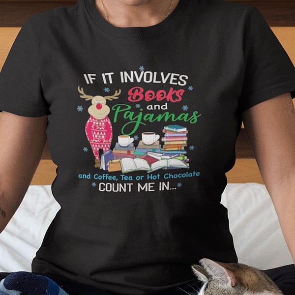 if it involves books and pajamas t shirt