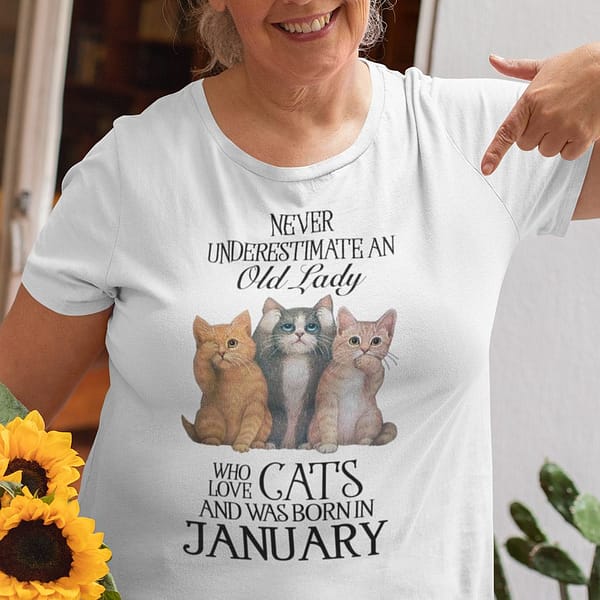 never underestimate an old lady loves cat and born in january shirt