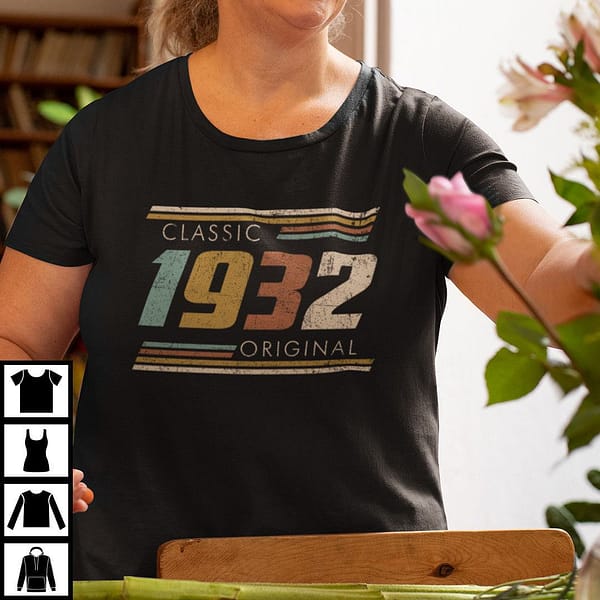 classic 1932 original vintage shirt 90th birthday shirt