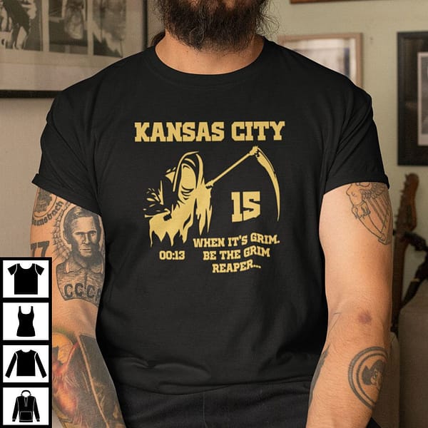 kansas city when its grim be the grim reaper shirt