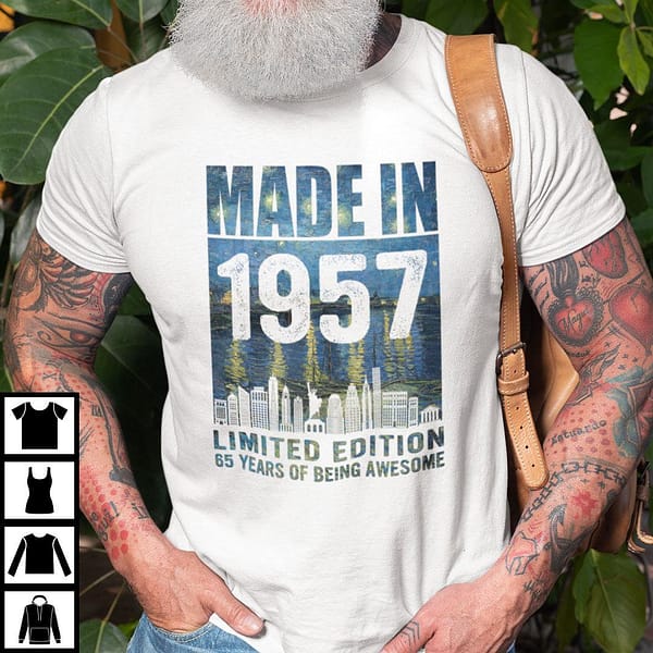 made in 1957 limited edition 65 years of being awesome shirt