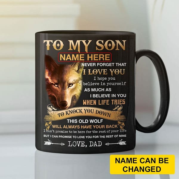 personalized to my son never forget that i love you mug
