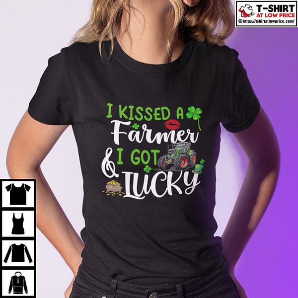 i kissed a farmer and i got lucky st patricks day shirt