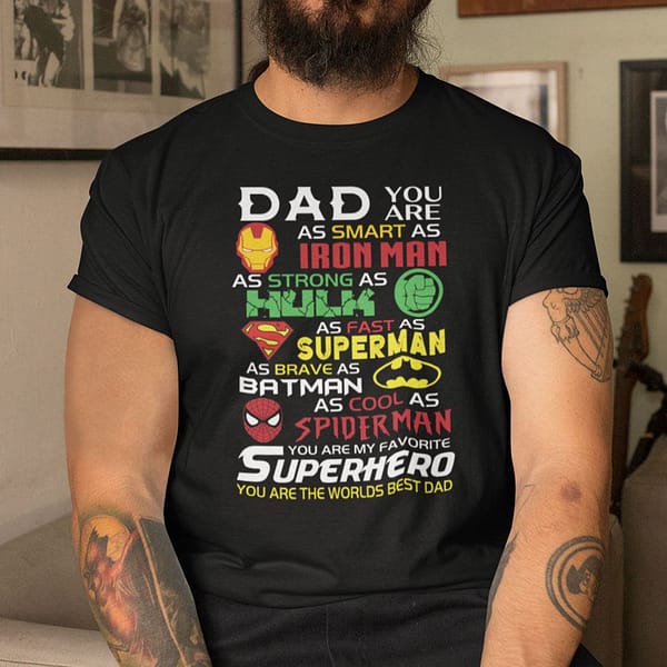 daddy you are as smart as iron man shirt