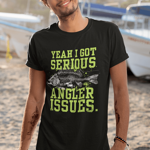 i got serious angler issues shirt 2