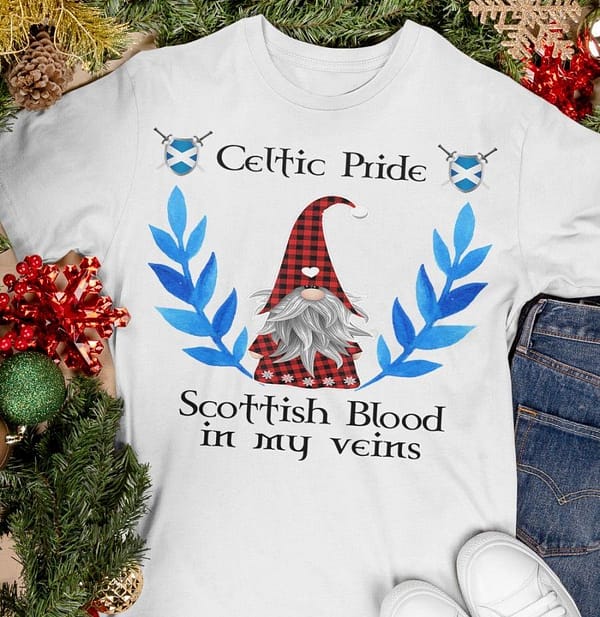 gnome celtic pride scottish shirt scottish blood in my veins