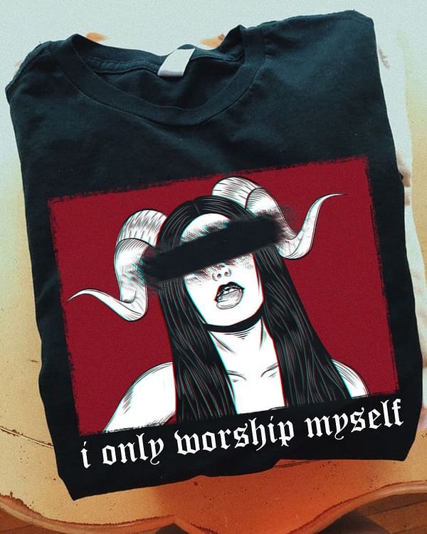 satan shirt women i only worship myself