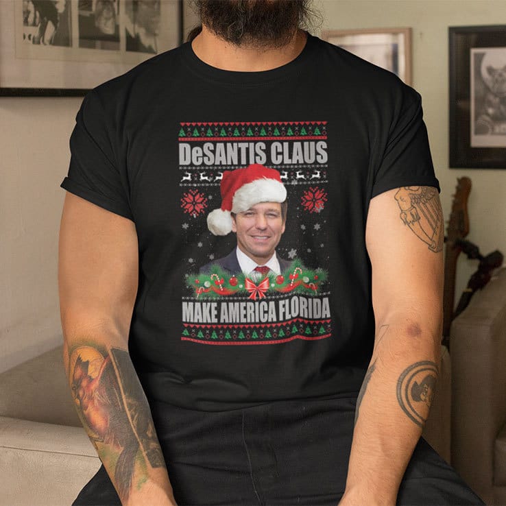 DeSantis-Claus-Make-America-Florida-Christmas-Shirt