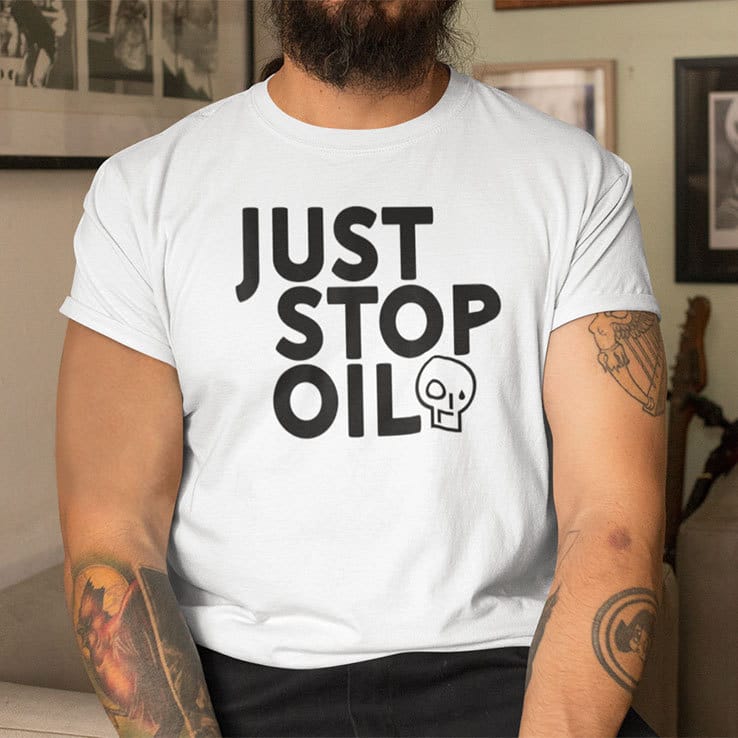 Just Stop Oil Shirt