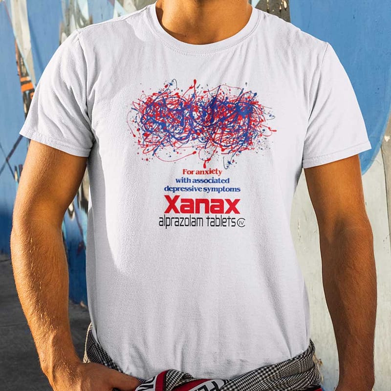 For Anxiety With Associated Depressive Symtoms Xanas Alprazolam Tablets Shirt