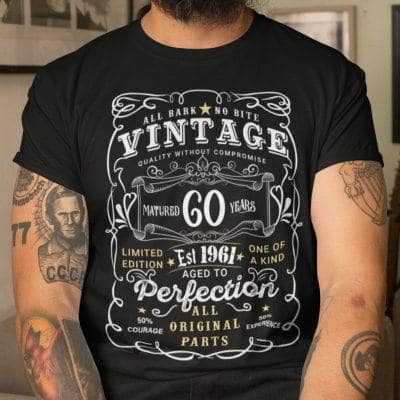 60th Birthday T Shirt Limited Edition Aged To Perfection