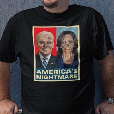 America's Nightmare Shirt Anti Biden Kamala Harris