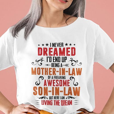 Awesome Mother In Law T Shirt Awesome Son In Law