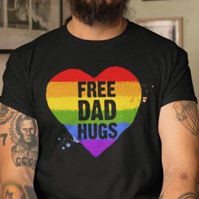 Free Dad Hugs LGBT Heart Shirt