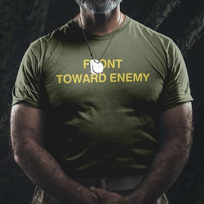 Front Toward Enemy Shirt Claymore Mine